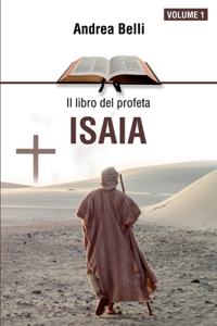 Il libro del profeta Isaia vol.1