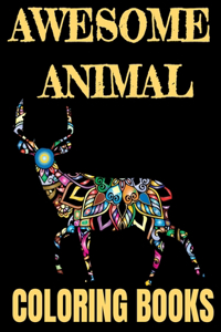 Awesome Animal Coloring Books