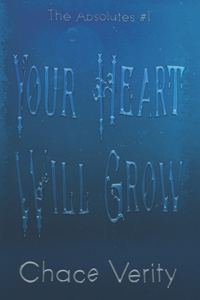 Your Heart Will Grow