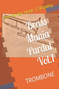 Brass Mania Pardal Vol.1