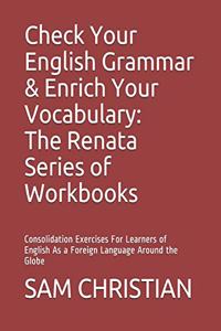 Check Your English Grammar & Enrich Your Vocabulary