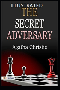 The Secret Adversary Illustrated