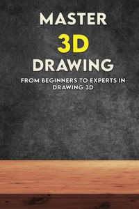 Master 3D Drawing