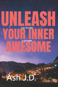 Unleashing Your Awesomeness