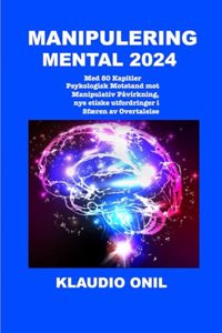 Manipulering Mental 2024
