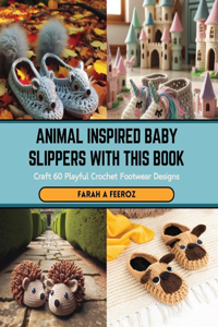 Animal Inspired Baby Slippers with this Book