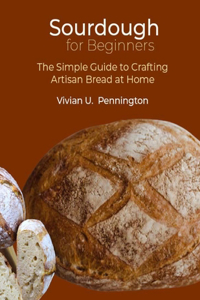 Sourdough For Beginners
