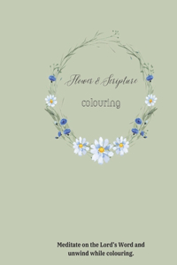 Flower & Scripture Colouring