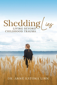 Shedding Lies