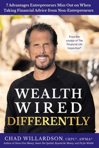 Wealth Wired Differently