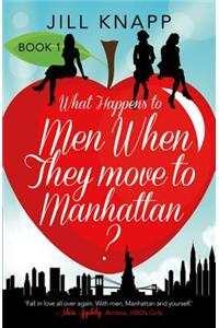 What Happens to Men When They Move to Manhattan?
