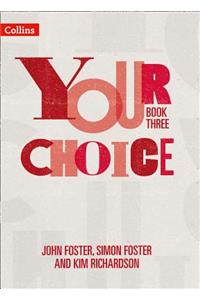 Your Choice - Your Choice Student Book 3