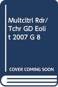 Multcltrl Rdr/Tchr GD Eolit 2007 G 8