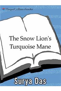 The Snow Lion's Turquoise Mane