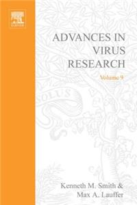 Advances in Virus Research Vol 9