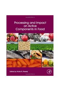 Processing And Impact On Active Components In Food