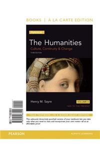 Humanities, The, Volume 2 Alc and Revel AC Humanitiies V2 Package