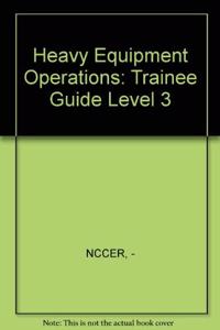 Heavy Equipment Operations