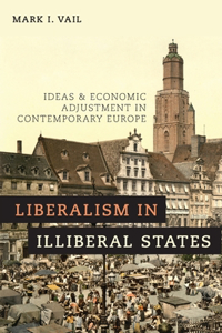 Liberalism in Illiberal States