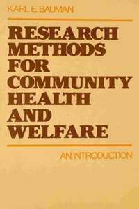 Research Methods for Community Health and Welfare