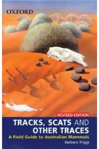 Tracks, Scats and Other Traces