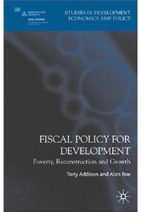 Fiscal Policy for Development