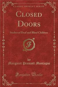 Closed Doors