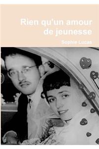 Rien qu'un amour de jeunesse