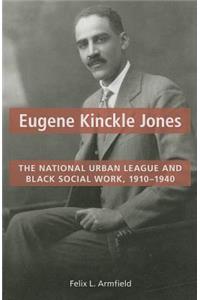 Eugene Kinckle Jones