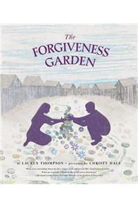 The Forgiveness Garden