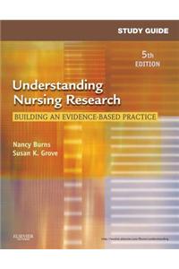 Study Guide for Understanding Nursing Research -E-Book