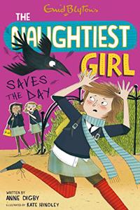 The Naughtiest Girl Saves The Day