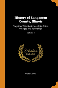 History of Sangamon County, Illinois