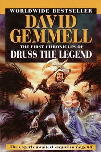 First Chronicles of Druss the Legend