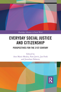 Everyday Social Justice and Citizenship