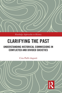 Clarifying the Past