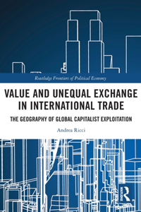 Value and Unequal Exchange in International Trade