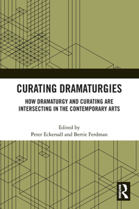 Curating Dramaturgies