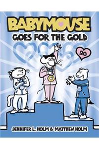 Babymouse Goes for the Gold