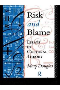 Risk and Blame