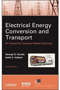 Electrical Energy Conversion and Transport