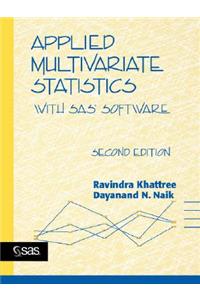 Applied Multivariate Statistics with SAS Software