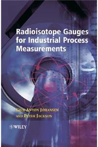 Radioisotope Gauges for Industrial Process Measurements