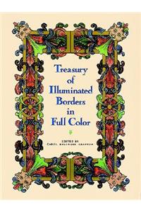 Treasury of Illuminated Borders in Full Color