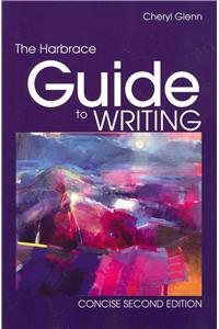 Harbrace Guide to Writing, Concise