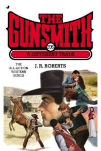 The Gunsmith #396: A Different Trade
