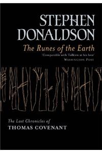 The Runes Of The Earth: The Last Chronicles of Thomas Covenant