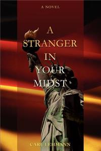 Stranger in your Midst