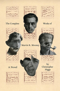Complete Works of Marvin K. Mooney