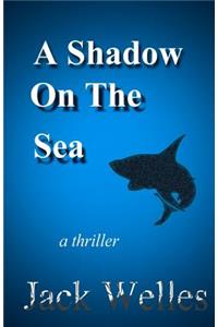 A Shadow On The Sea